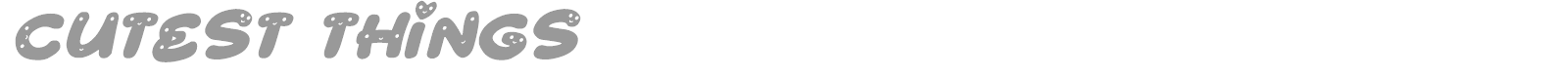 Cutest Things font preview